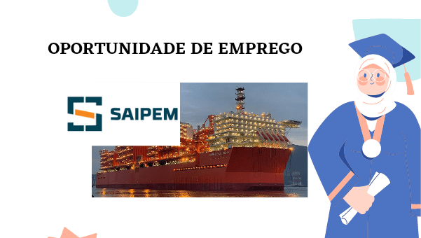 A Saipem recruta 04 Tecnicos Para o Projecto LNG em.png